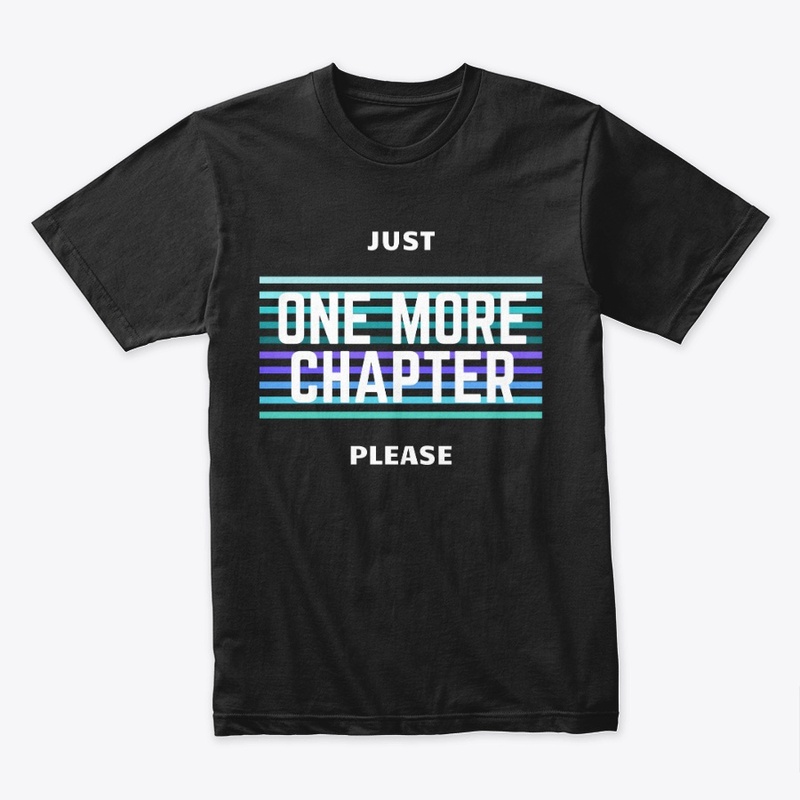 Just One More Chapter Please Dark