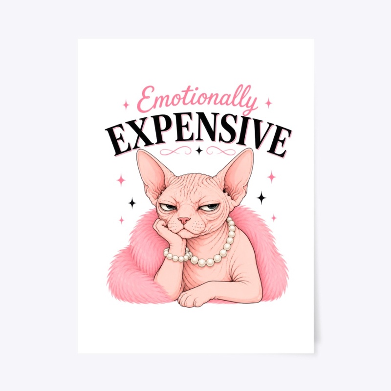 Emotionally Expensive Sphynx Cat