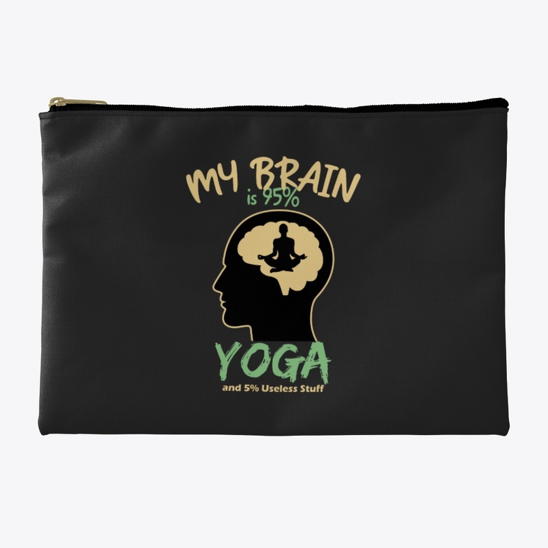 My brain is 95% Yoga