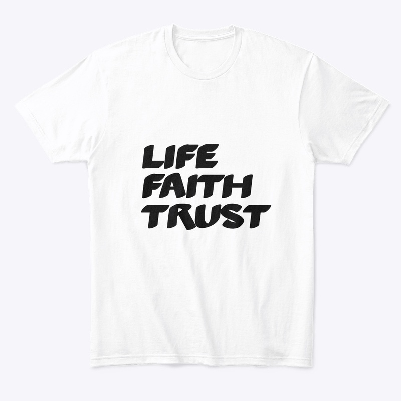 Life Faith Trust Merch