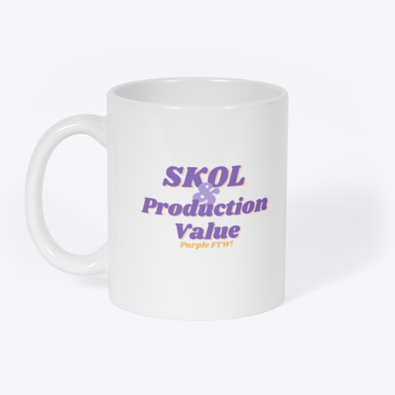 SKOL & Production Value