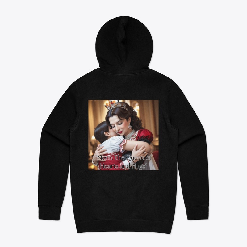 "Mom: The Queen of Hearts and Hugs"
