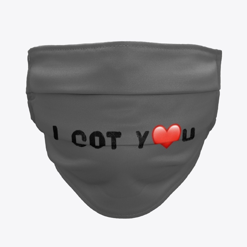 I GOT YOU Face Mask(Marker)