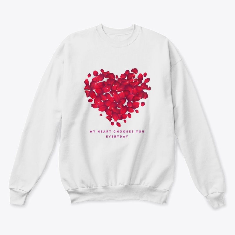 My Heart Chooses You Everyday