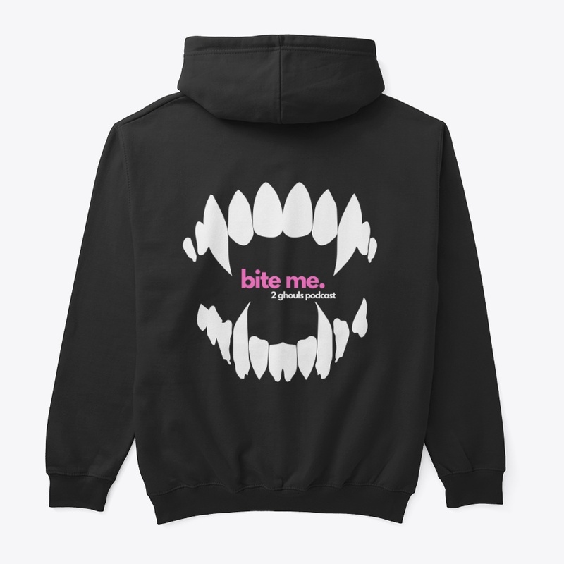 "Why Don't You Just Bite Me?" Collection
