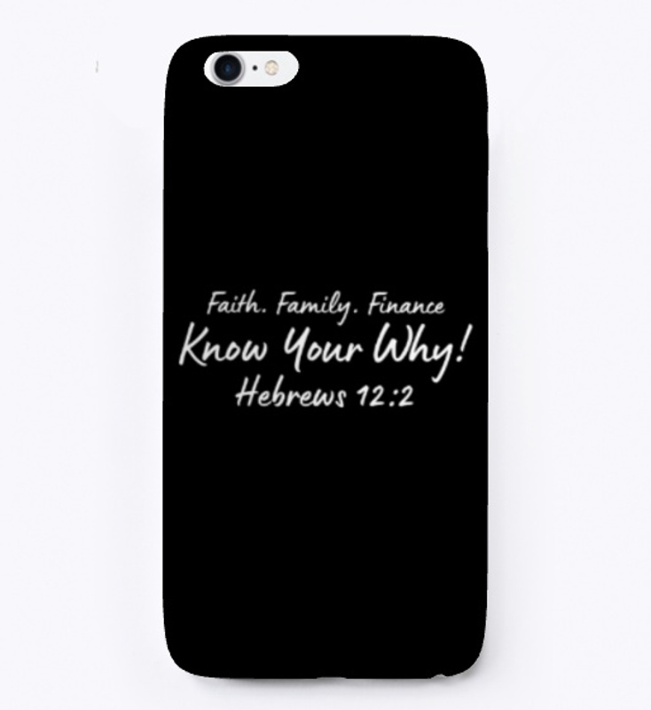 Faith. family. finance. Know your why!