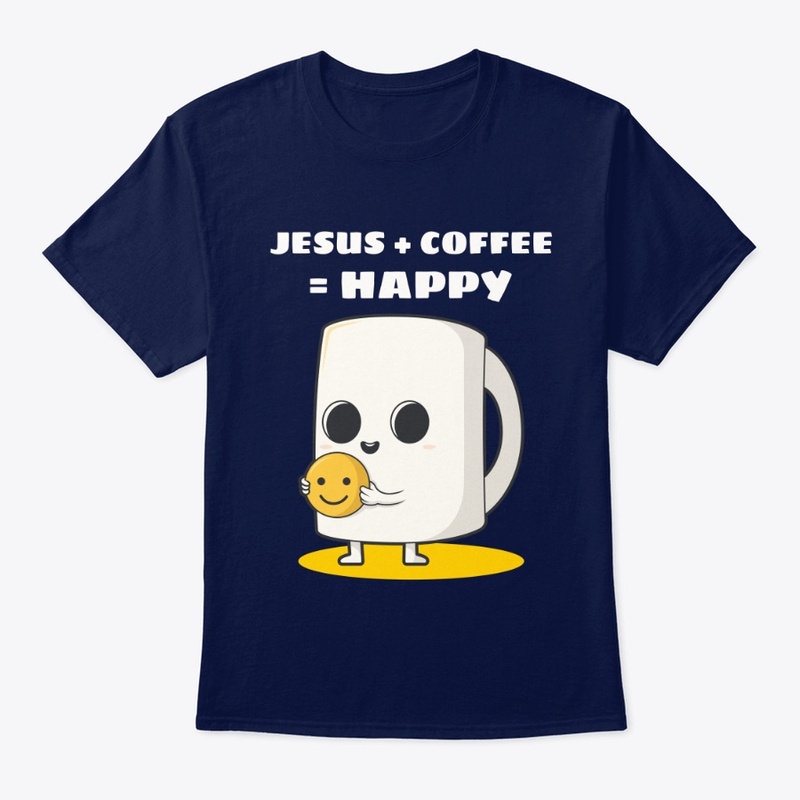 Jesus + Coffee = Happy