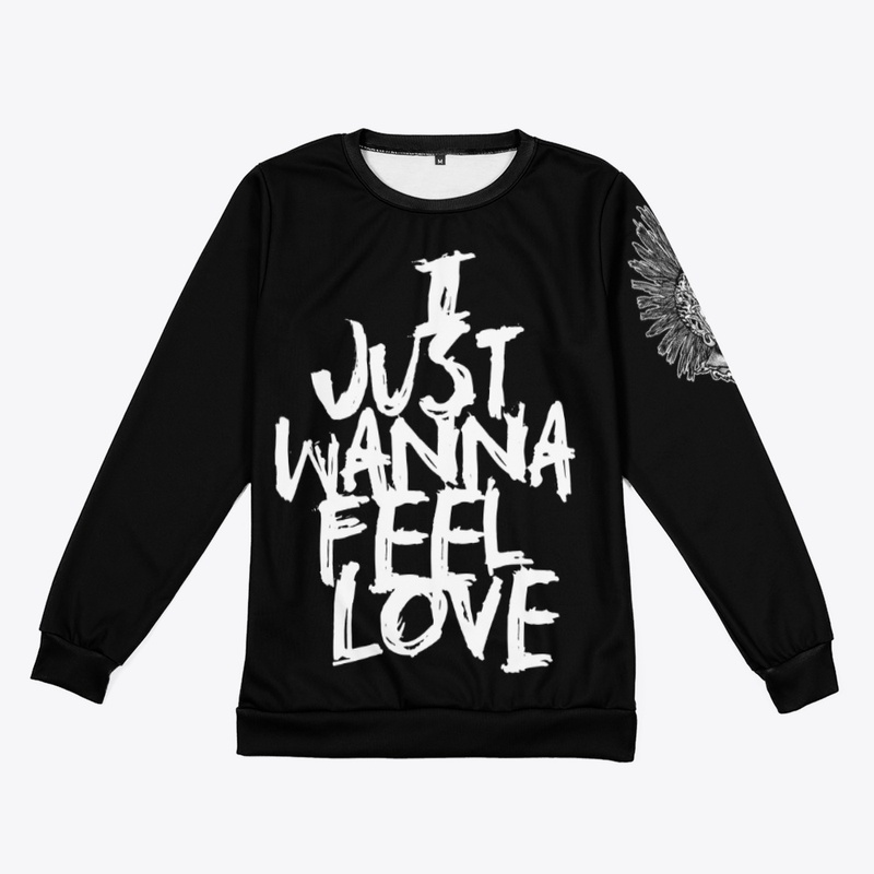 Wanna Feel Love