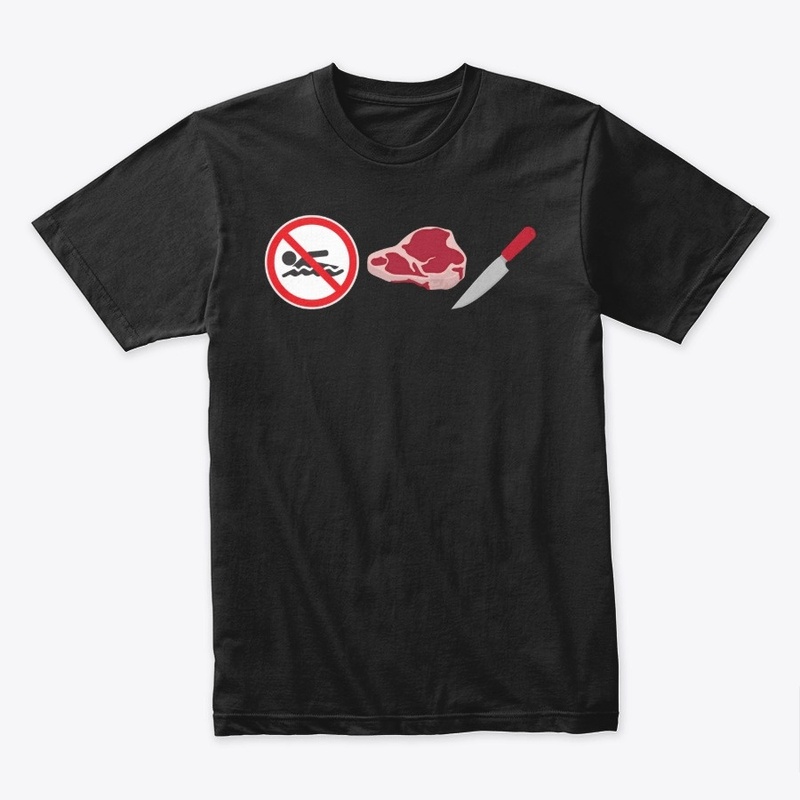 No Swimming in Steak Knives 