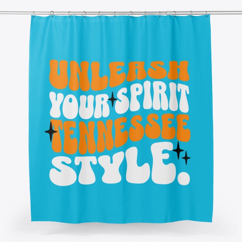 Unleash your spirit Tennessee Style