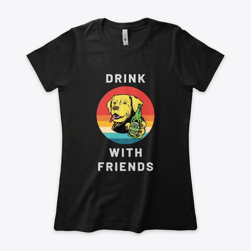 Drink with Friends - Dog With Beer