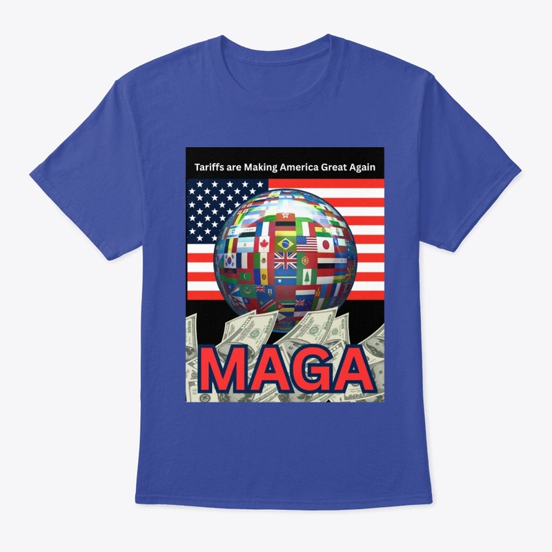 Tariffs Making America Great Collection 