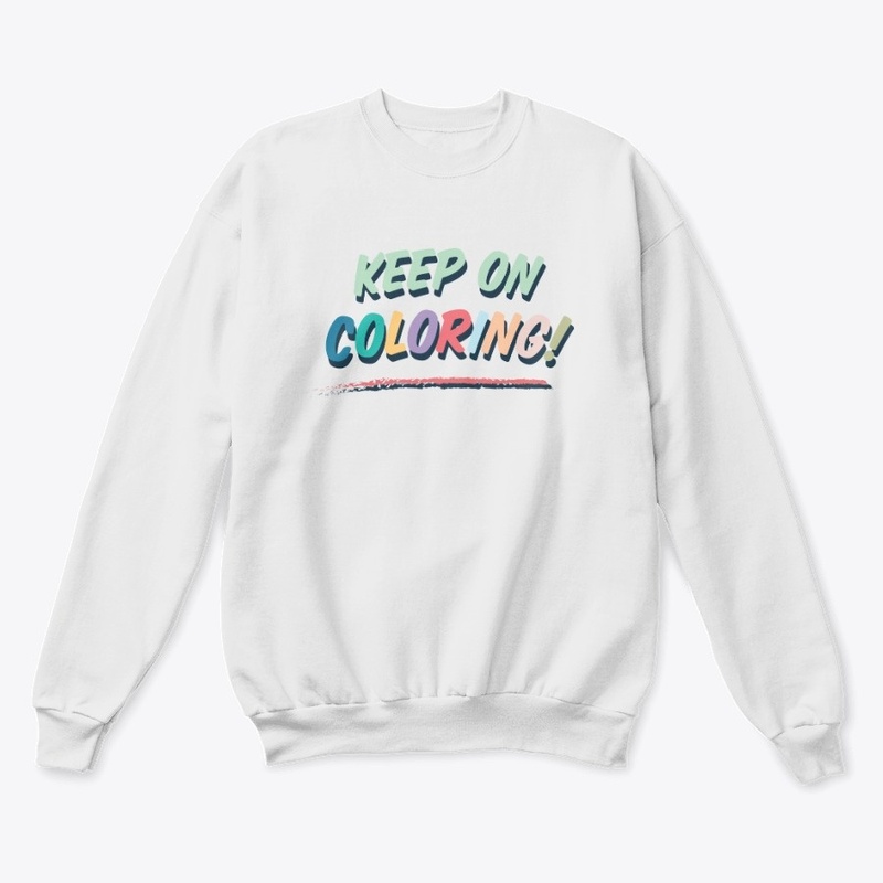 Keep On Coloring!