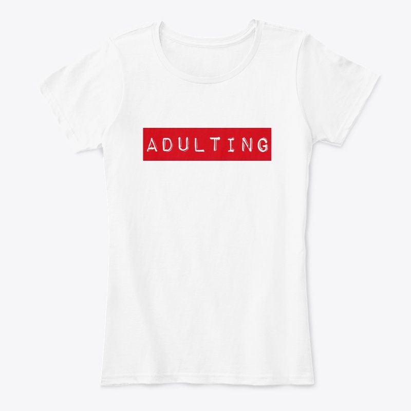 Adulting