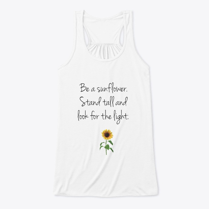 Be a Sunflower