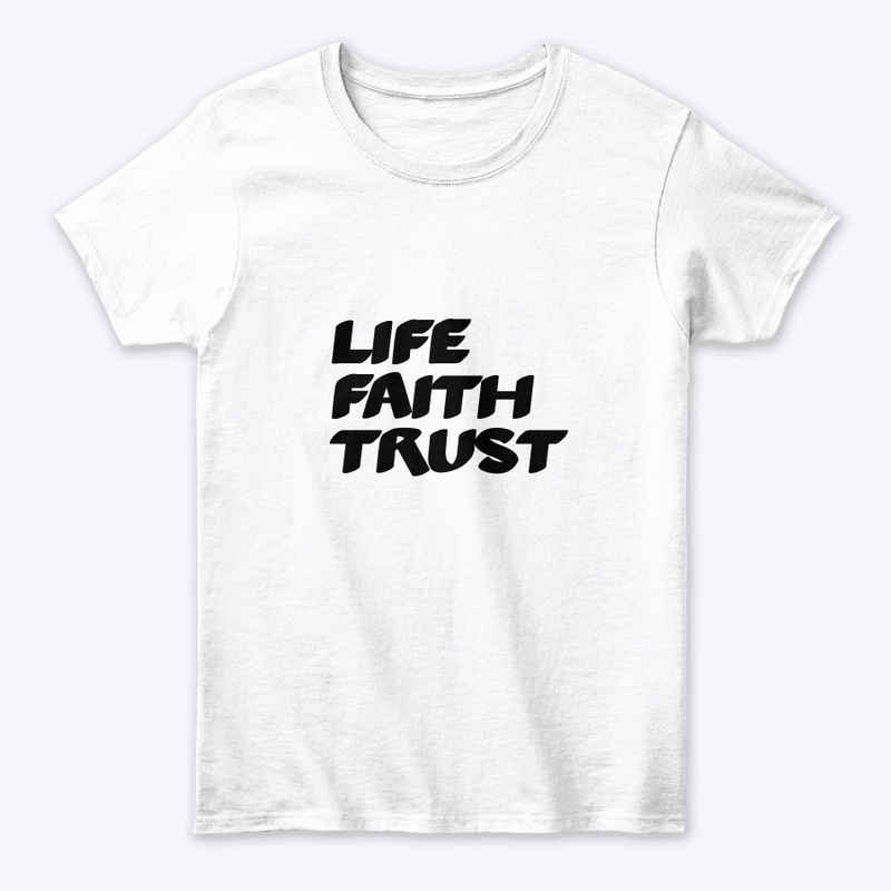 Life Faith Trust Merch