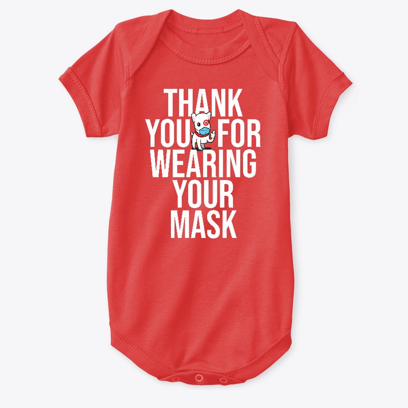 Thank You For Wearing Your Mask