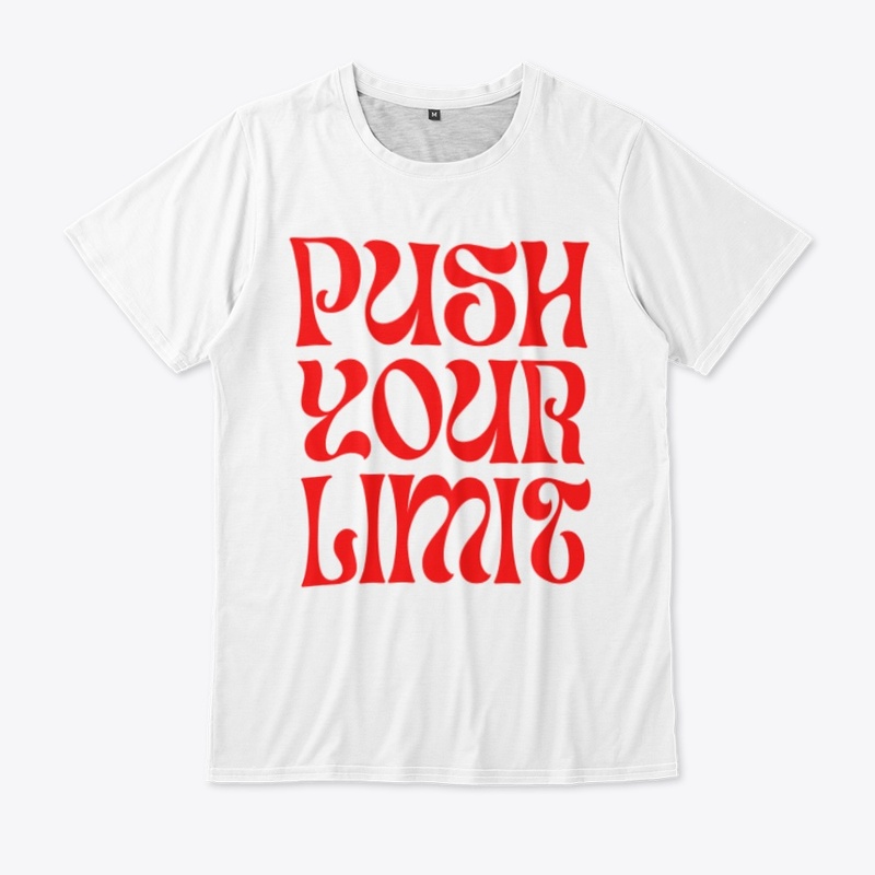 Push your limits customize 