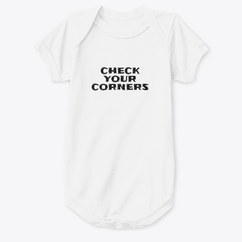 Check Your Corners - Baby Premium Onesie - Baby Premium Onesie - Baby Premium Onesie - Baby Premium Onesie