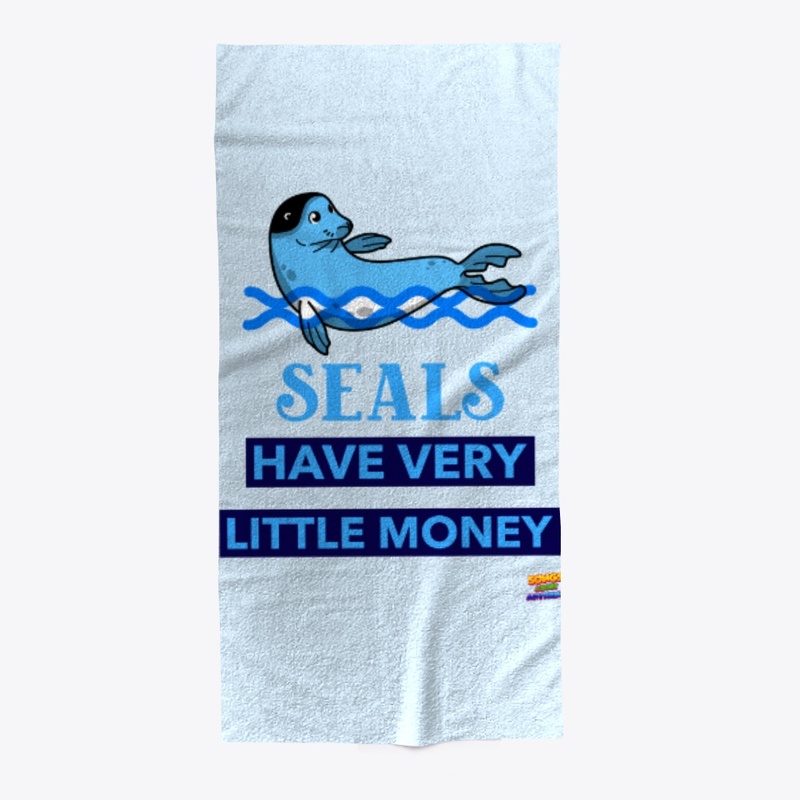 Seals Have Very Little Money