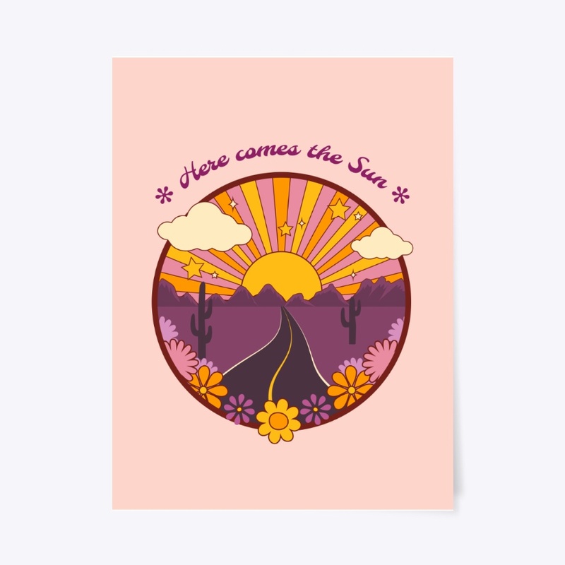 Here comes the sun