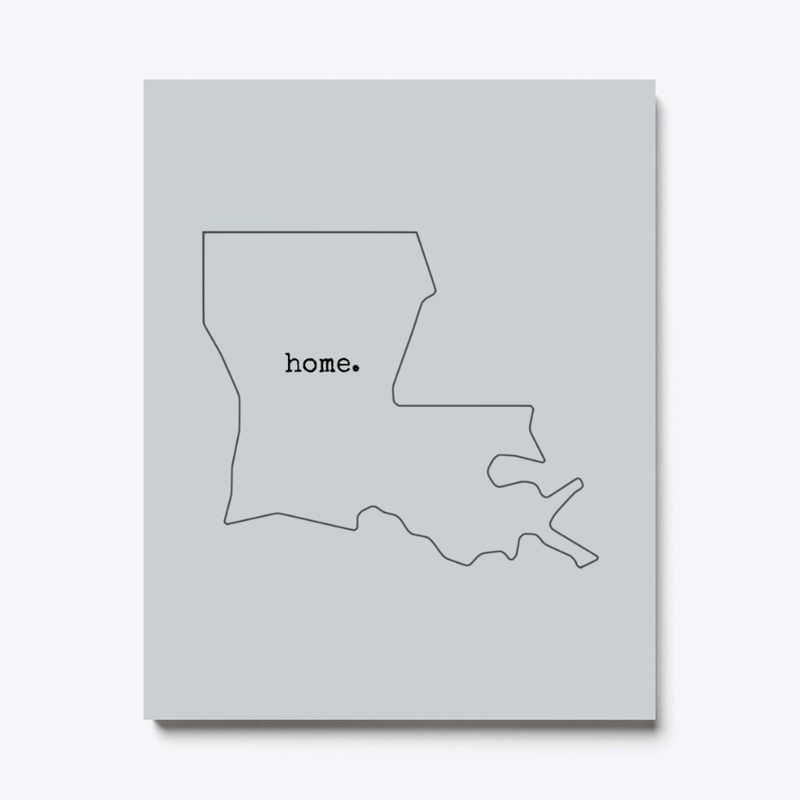 Louisiana is my home 