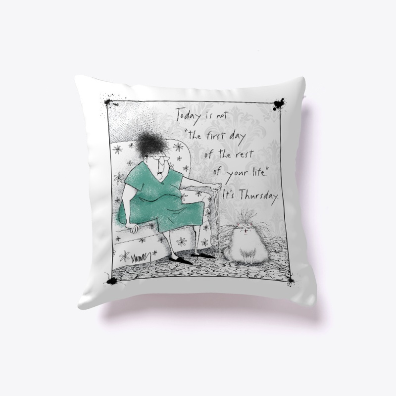 "Today is Not The First Day" Humor