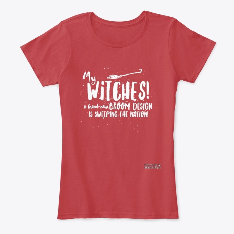 Funny My Witches Broom Halloween Shirt 