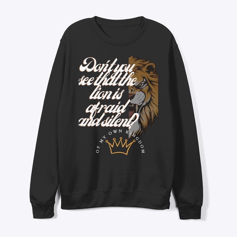 The lion's t-shirt is afraid and silent