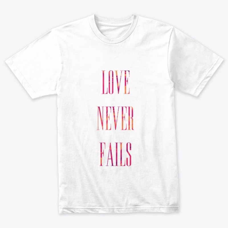 Love Never Fails
