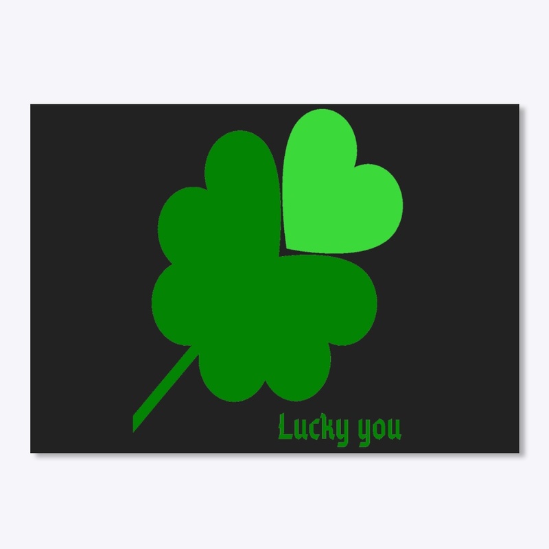 Green Clover Hearts Lucky You