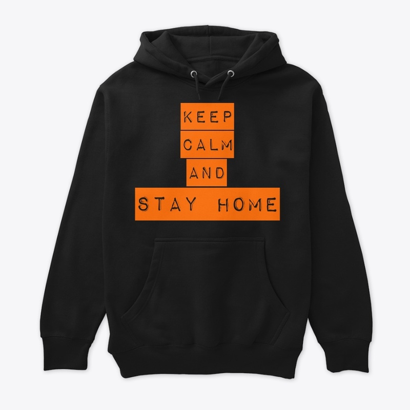 Keep calm and stay home