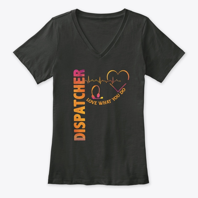 Dispatcher - Love What You Do