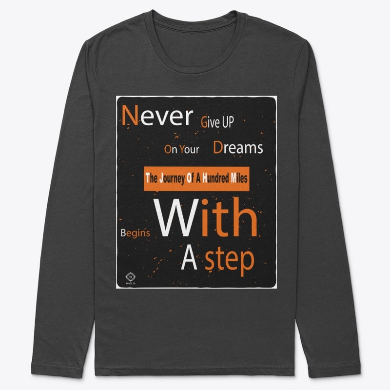Never Give Up T-Shirts Collection