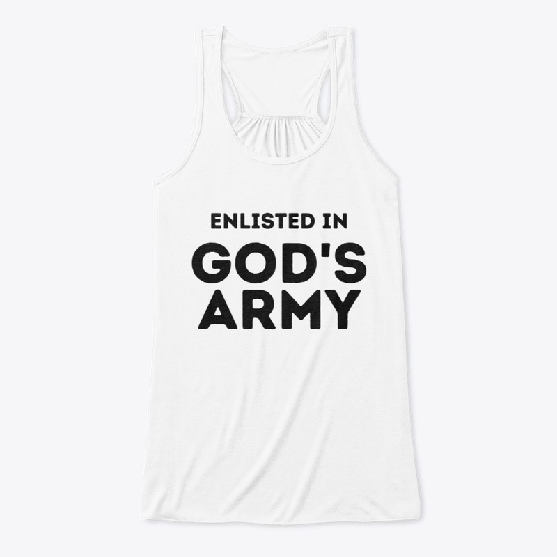 ENLISTED IN GOD'S ARMY