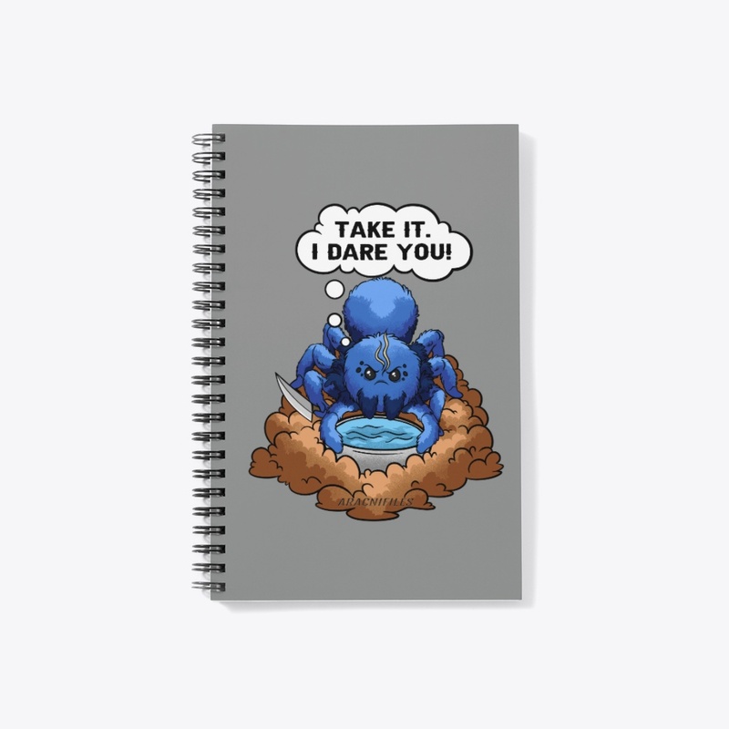 Take it. I Dare You!