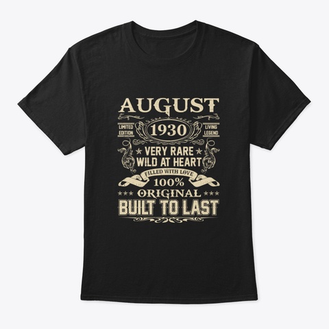 August 90 Years Old Made In 1930 90 St Bi Black T-Shirt Front