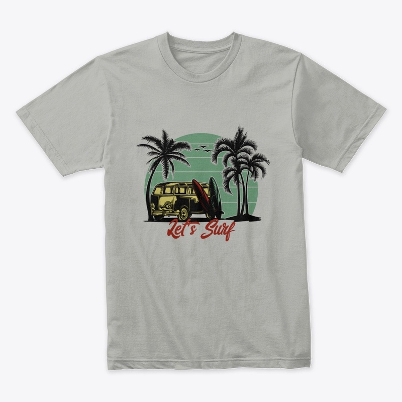 Let's surf unisex T-shirt
