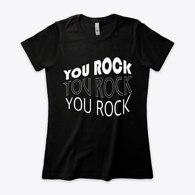 You Rock You Rock You Rock