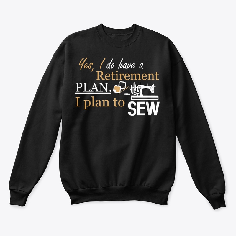 Retrirement Plan to Sew