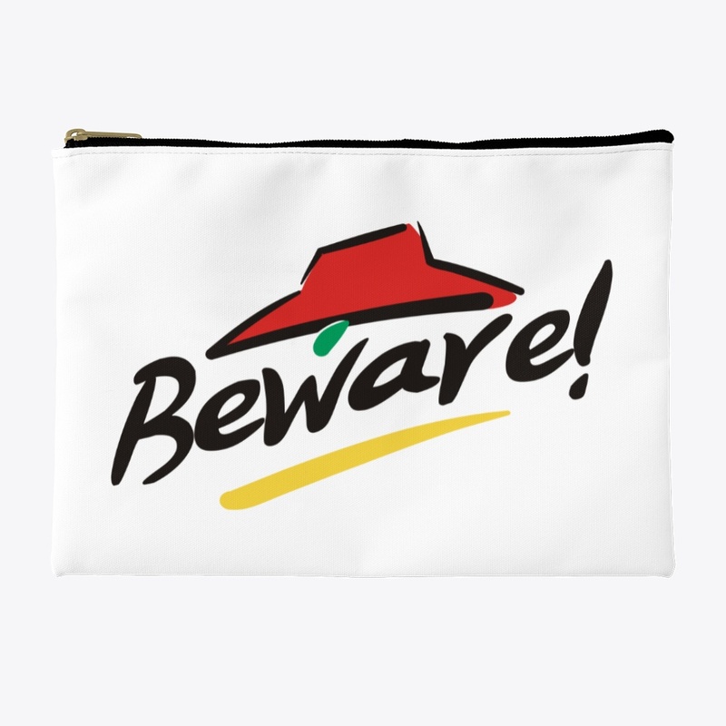 Beware Hut