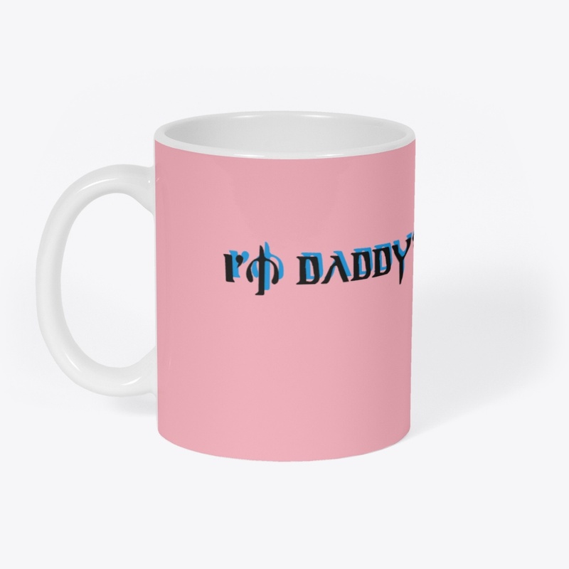 I 'M DADDY'S FIRST LOVE MUG