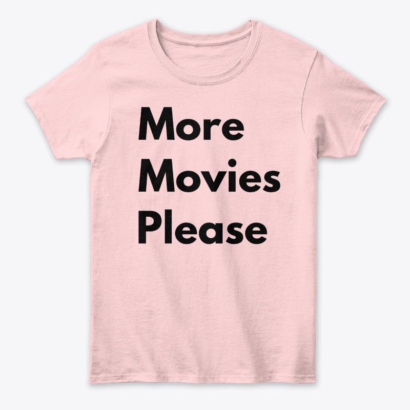 More Movies Please