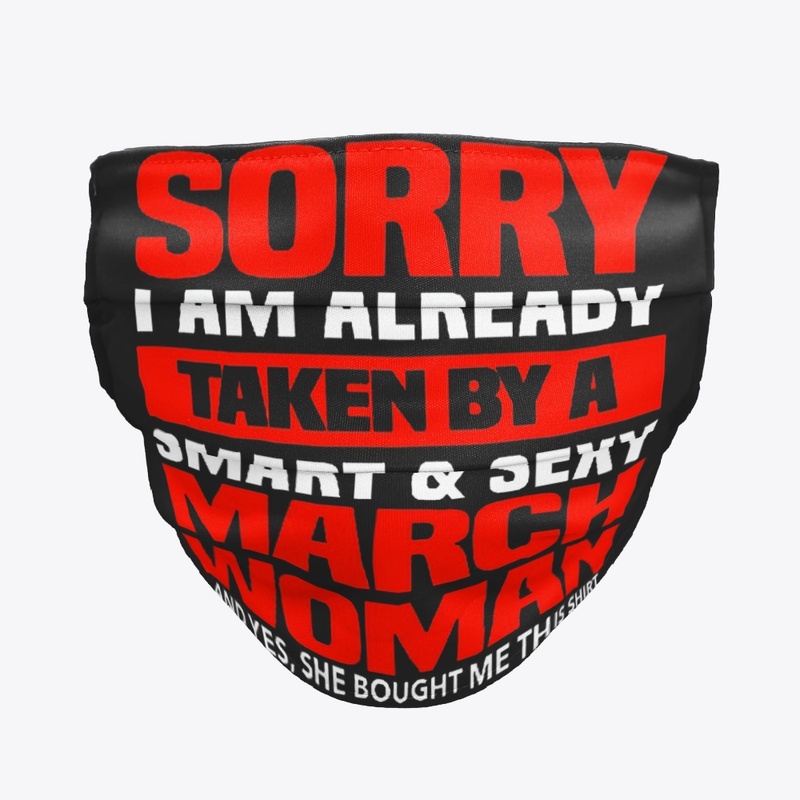 I'm Already Taken By A March Woman