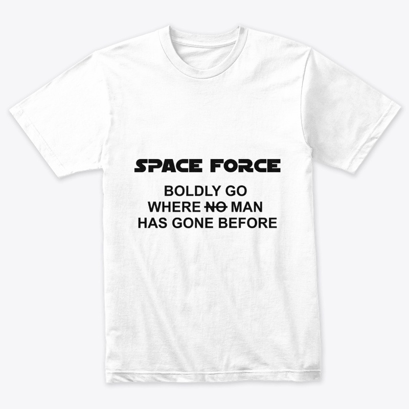 Space Force Boldly Go