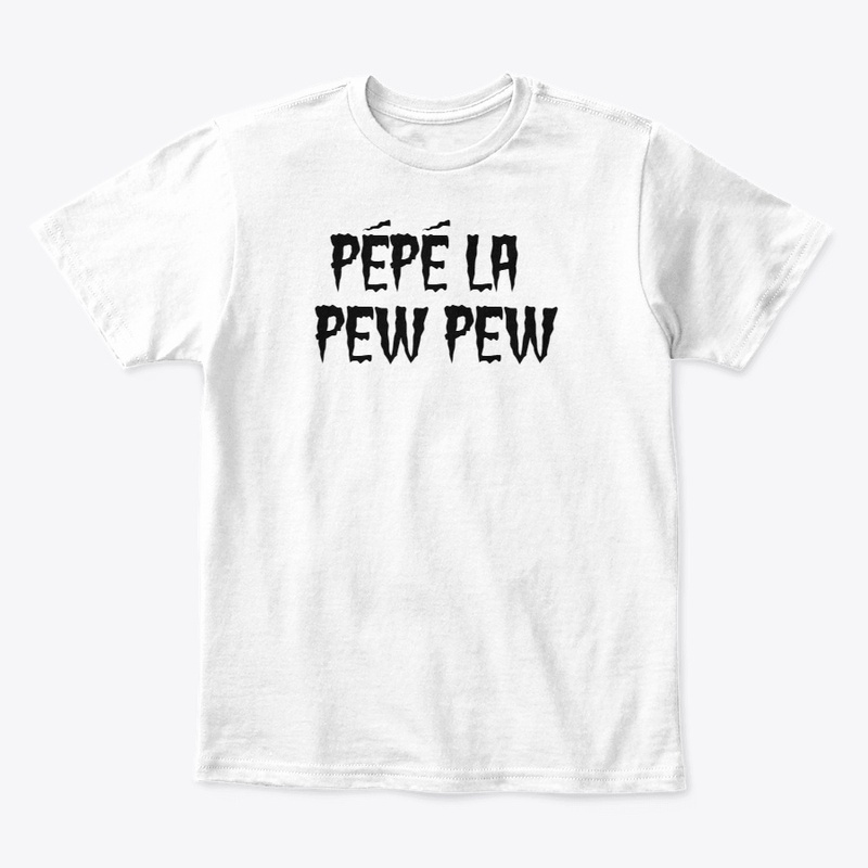 PEPE LA PEW PEW T-Shirt 