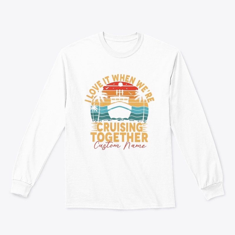 I Love It When We Sail Together