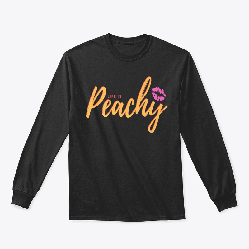 Life Is Peachycool Topfunny Cute Graphic