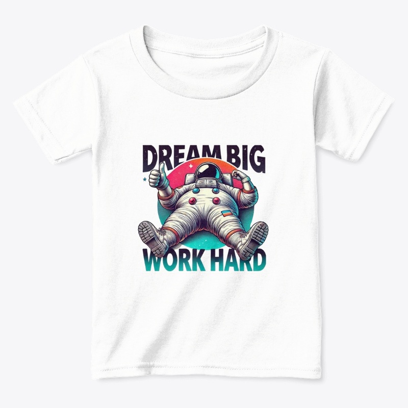 Chill Astronaut: Dream Big