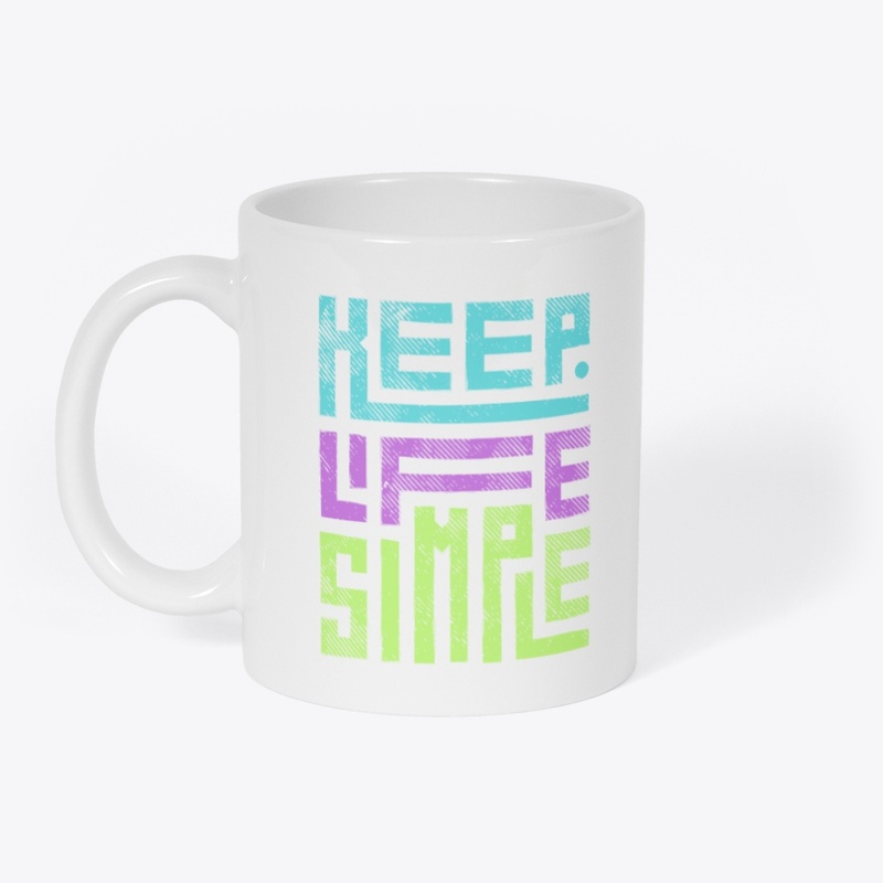 Keep Life Simple